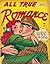All True Romance (All True ...