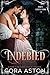 Indebted: A Pride and Preju...