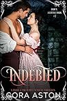 Indebted: A Pride...