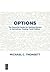 Options: The Essential Guide for Getting Started in Derivatives Trading, Tenth Edition