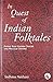 In Quest of Indian Folktales by Sadhana Naithani