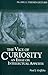 The Vice of Curiosity: An E...