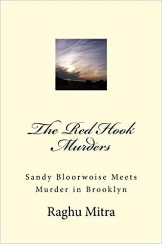 The Red Hook Murders: Sandy Bloorwoise Meets Murder in Brooklyn