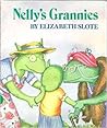 Nelly's Grannies
