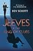 Jeeves and the King of Clubs by Ben Schott