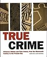 True Crime Infamo...