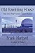 Old Rambling House: And Two Other Science Fiction Stories