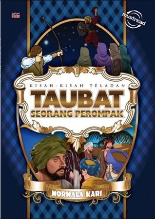 Kisah-Kisah Teladan : Taubat Seorang Perompak