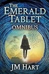 The Emerald Tablet: Omnibus Edition The Emerald Tablet: Omnibus Edition