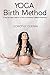 Yoga Birth Method by Dorothy Guerra Yoga Birth Method by Dorothy Guerra