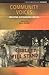 Community Voices: Creating Sustainable Spaces (Contemporary Issues (Prometheus))