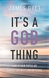 It's a God Thing:...