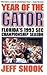 Year of the Gator: Florida'...