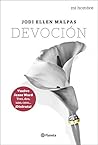 Devoción by Jodi Ellen Malpas