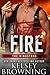 Tasting Fire (Steele Ridge: The Kingstons, #2)