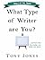 What Type of Writer are you...