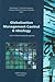 Globalization, Management Control and Ideology by Riad A. Ajami