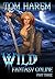 Wild Fantasy Online - Part ...