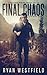 Final Chaos: A Post-Apocaly...