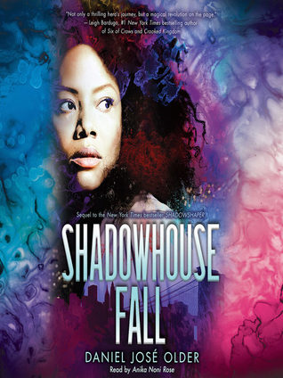 Shadowhouse Fall (Shadowshaper Cypher #2)