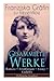 Gesammelte Werke: Romane + ...