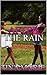 After The Rain by Tina    Marie