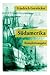 Südamerika: Auch Karl May profitierte von Gerstäckers Reiseberichten (Rio de Janeiro, Buenos Aires, Pampas, Valparaiso, Chile und Kalifornien) (German Edition)