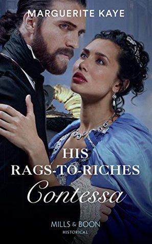 His Rags-to-Riches Contessa (Matches Made in Scandal #3)