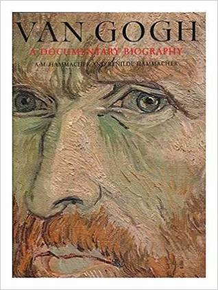 Van Gogh: A Documentary Biography (Hardcover)