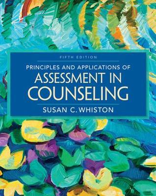 Principles and Applications of Assessment in Counseling (MindTap Course List)