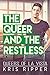 The Queer and the Restless (Queers of La Vista Book 3)