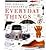 The Visual Dictionary of Everyday Things by Eyewitness Visual Dictionaries