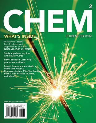 CHEM2: Chemistry in Your World (with OWLv2 24-Months Printed Access Card) (New, Engaging Titles from 4LTR Press)