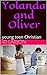 Yolanda and Oliver: young t...