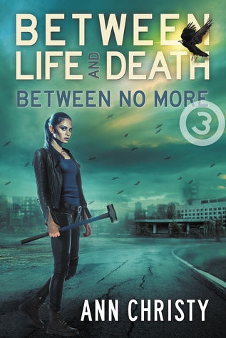 Between Life and Death (Between Life and Death #3)