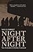 Night After Night