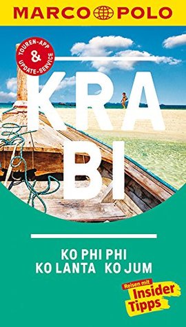 MARCO POLO Reiseführer Krabi, Ko Phi Phi, Ko Lanta, Ko Jum: Reisen mit Insider-Tipps. Inkl. kostenloser Touren-App und Events&News (Paperback)