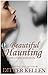 Beautiful Haunting (Scruples, #3)