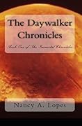 The Daywalker Chronicles