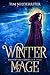 Winter Mage (Spells of the ...