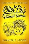 Elliot Pie's Guide To Human Nature