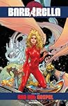 Barbarella, Vol. 1 by Mike Carey