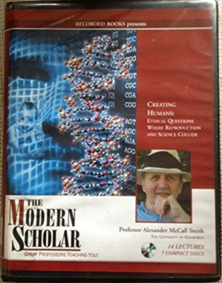 Creating Humans: Ethical questions where reproduction & Science collide (Audio CD)