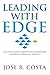 Leading with Edge by José Costa