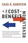 The Cost-Benefit Revolution by Cass R. Sunstein