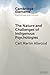 The Nature and Challenges of Indigenous Psychologies (Elements in Psychology and Culture)
