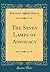The Seven Lamps of Advocacy