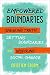 Empowered Boundaries: Speaking Truth, Setting Boundaries, and Inspiring Social Change