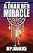 A Dead Red Miracle (A Dead Red, #5) by R.P. Dahlke