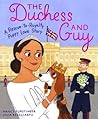 The Duchess and Guy by Nancy Furstinger